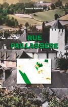 Couverture du livre « Rue paillassère » de Janette Ananos aux éditions Monhelios