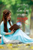 Couverture du livre « Lee lee et le poivre rouge » de Pinget Daniel aux éditions Saint Honore Editions