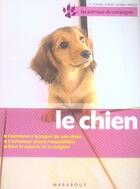 Couverture du livre « Le chien » de Schlegl-K+Kofler-K aux éditions Marabout