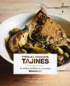 Couverture du livre « Pastillas, couscous, tajines ; le meilleur du Maroc en 100 recettes » de Ghislaine Benady aux éditions Marabout