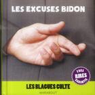Couverture du livre « Les blagues culte ; les excuses bidon » de  aux éditions Marabout