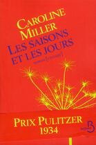 Couverture du livre « Les saisons et les jours » de Caroline Miller aux éditions Belfond