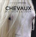 Couverture du livre « Chevaux au jour le jour » de Boiselle/Gouraud aux éditions La Martiniere