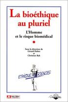 Couverture du livre « La Bioethique Au Pluriel » de Huber aux éditions John Libbey