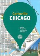 Couverture du livre « Chicago (édition 2018) » de Collectif Gallimard aux éditions Gallimard-loisirs