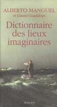 Couverture du livre « Dictionnaire des lieux imaginaires - illustrations, noir et blanc » de Alberto Manguel aux éditions Actes Sud