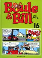 Couverture du livre « Boule & Bill Tome 16 » de Jean Roba aux éditions Dupuis