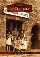 Couverture du livre « Le conquet » de Louis Caradec aux éditions Editions Sutton
