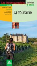 Couverture du livre « La touraine » de Isabelle Audinet aux éditions Chamina