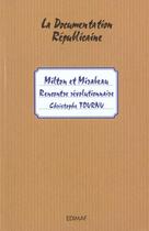 Couverture du livre « Milton Mirbeau ; rencontre révolutionnaire » de Christophe Tournu aux éditions Edimaf