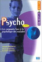 Couverture du livre « Psycho ; les soignants face à la psychologie des maladies (3e édition) » de Editions Lamarre aux éditions Lamarre