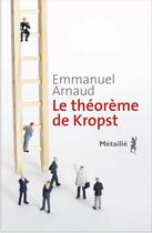 Couverture du livre « Le théorème de Kropst » de Emmanuel Arnaud aux éditions Metailie