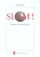 Couverture du livre « Slam ! » de Jan Baetens aux éditions Impressions Nouvelles