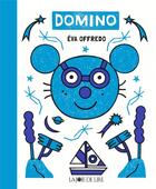 Couverture du livre « Domino » de Eva Offredo aux éditions La Joie De Lire