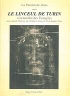 Couverture du livre « Le linceul de Turin » de  aux éditions Icone De Marie