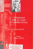 Couverture du livre « La personne mise en cause en matiere penale - vol15 » de Valette-Ercole V. aux éditions Pu Droit Clermont-ferrand