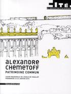 Couverture du livre « Alexandre Chemetoff ; patrimoine commun ; leçon inaugurale de l'école de Chaillot prononcée le 26 janvier 2010 » de  aux éditions Silvana