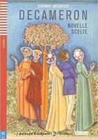 Couverture du livre « Decameron - novelle scelte + audio cd livello 1 a1 » de Boccacio aux éditions Eli Srl