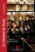 Couverture du livre « Le général de Sonis » de Gerard Bedel aux éditions Via Romana