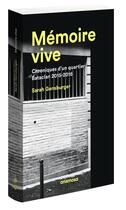 Couverture du livre « Mémoire vive ; chroniques d'un quartier, Bataclan 2015-2016 » de Sarah Gensburger aux éditions Anamosa