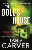Couverture du livre « The Doll's House » de Tania Carver aux éditions Little Brown Book Group Digital