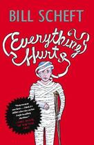 Couverture du livre « Everything Hurts » de Scheft Bill aux éditions Simon & Schuster