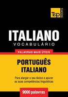 Couverture du livre « Vocabulário Português-Italiano - 9000 palavras mais úteis » de Andrey Taranov aux éditions T&p Books