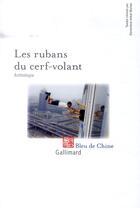 Couverture du livre « Les rubans du cerf-volant » de  aux éditions Gallimard