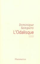 Couverture du livre « L'Odalisque » de Dominique Sampiero aux éditions Flammarion