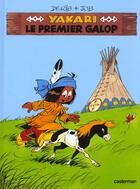 Couverture du livre « Yakari T.16 ; le premier galop » de Derib et Job aux éditions Casterman