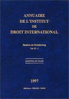 Couverture du livre « Annuaire de l'institut de droit international 1997 » de  aux éditions Pedone