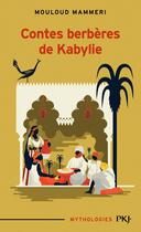 Couverture du livre « Contes berbères de Kabylie » de Claude Aziza et Mouloud Mammeri aux éditions Pocket Jeunesse