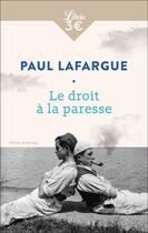 Couverture du livre « Le droit à la paresse » de Paul Lafargue aux éditions J'ai Lu