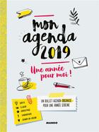 Couverture du livre « Agenda ; une année pour moi ! (édition 2019) » de Lucie Baudon aux éditions Mango