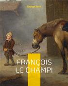 Couverture du livre « Le roman-champêtre » de George Sand aux éditions Books On Demand