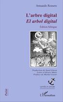Couverture du livre « L'Arbre digital » de Armando Romero aux éditions L'harmattan
