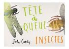 Couverture du livre « Tête à queue ; insectes » de John Canty aux éditions Editions Du Genevrier