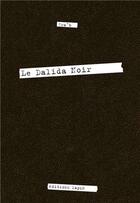 Couverture du livre « Le dalida nor » de Tra'B aux éditions Lapin