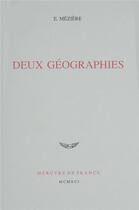 Couverture du livre « Deux geographies » de Meziere Eric aux éditions Mercure De France