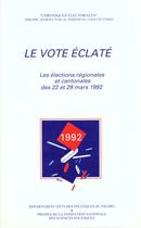Couverture du livre « Le vote éclaté » de Pascal Perrineau et Colette Ysmal aux éditions Presses De Sciences Po