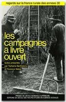 Couverture du livre « Les campagnes à livre ouvert ; regard sur la France rurale des années trente » de Weber et Barthelemy aux éditions Editions Rue D'ulm