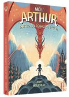 Couverture du livre « Moi Arthur, maître du royaume perdu Tome 1 » de Ben Mantle et Jenny Mclachlan aux éditions Auzou