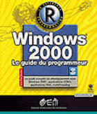 Couverture du livre « Windows 2000 ; Le Guide Du Programmeur » de J-F Mueller aux éditions Eyrolles