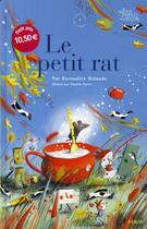 Couverture du livre « Le petit rat » de Clotilde Perrin et Bernadette Bidaude aux éditions Syros