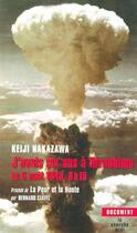 Couverture du livre « J'avais six ans à Hiroshima, le 6 août 1945, 8h15 » de Keiji Nakazawa aux éditions Cherche Midi