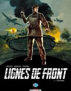 Couverture du livre « Lignes de front Tome 1 ; Stonne » de Jean-Pierre Pecau et Brada aux éditions Delcourt