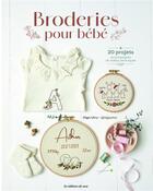 Couverture du livre « Broderies pour bébé (20 projets accompagnes de vidéos techniques) » de Olga Uhry aux éditions De Saxe