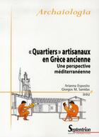 Couverture du livre « Quartiers artisanaux en Grèce ancienne » de Giorgos Sanidas aux éditions Pu Du Septentrion