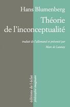 Couverture du livre « Théorie de l'inconceptualité » de Hans Blumenberg aux éditions Eclat