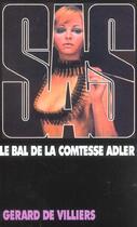 Couverture du livre « SAS T.21 ; le bal de la comtesse Adler » de Gerard De Villiers aux éditions Malko